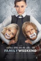 Family Weekend izle