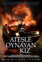 Milenyum Serisi 2: Ateşle Oynayan Kız izle