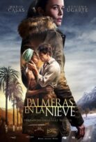 Palmeras en la nieve izle