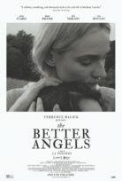 The Better Angels izle