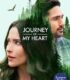 Journey of My Heart izle