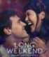 Long Weekend izle