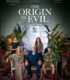 Kötülüğün Kökeni izle