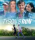 Tyson’s Run izle