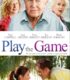 Play the Game izle