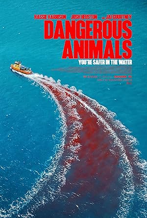 Dangerous Animals-Tehlikeli Hayvanlar