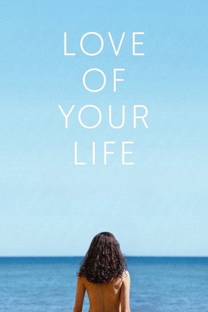 Hayatının Aşkı – Love of Your Life 2026