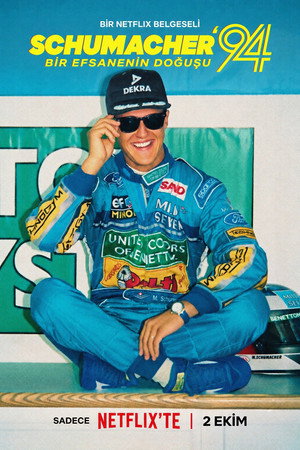 Schumacher 94: Bir Efsanenin Doğuşu Schumacher ’94 – Die Geburt einer Legende (2026)